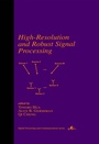 Cover: High-Resolution and Robust Signal Processing - CRC Press