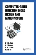 Cover: Computer-Aided Injection Mold Design and Manufacture - CRC Press