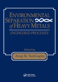 Enlarge image Cover: Environmental Separation of Heavy Metals - CRC Press