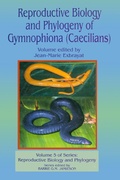 Cover: Reproductive Biology and Phylogeny of Gymnophiona: Caecilians - CRC Press