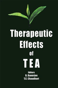 Enlarge image Cover: Therapeutic Effects of Tea - CRC Press