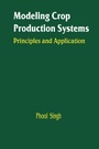 Cover: Modeling Crop Production Systems - CRC Press