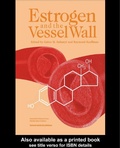 Cover: Estrogen and the Vessel Wall - CRC Press