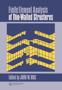 Enlarge image Cover: Finite Element Analysis of Thin-Walled Structures - CRC Press