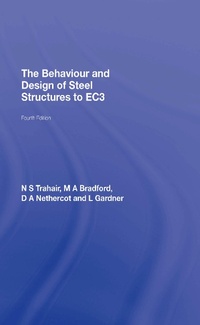 Enlarge image Cover: The Behaviour and Design of Steel Structures to EC3 - CRC Press