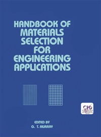 Enlarge image Cover: Handbook of Materials Selection for Engineering Applications - CRC Press