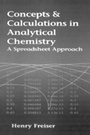 Cover: Concepts & Calculations in Analytical Chemistry, Featuring the Use of Excel - CRC Press