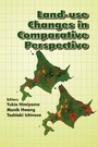 Cover: Land Use Changes in Comparative Perspective - CRC Press