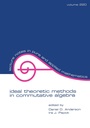 Cover: Ideal Theoretic Methods in Commutative Algebra - CRC Press