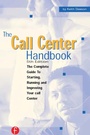 Cover: The Call Center Handbook - CRC Press