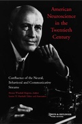 Cover: American Neuroscience in the Twentieth Century - CRC Press