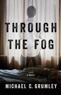 Cover: Through the Fog - Thomas & Mercer
