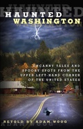Cover: Haunted Washington - Globe Pequot Press
