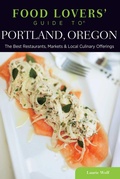 Cover: Food Lovers' Guide to (R) Portland, Oregon - Globe Pequot Press