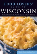 Cover: Food Lovers' Guide to (R) Wisconsin - Globe Pequot Press