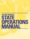 Cover: The Long-Term Care State Operations Manual (June 2014 Update) - Hcpro, a Division of Simplify Compliance