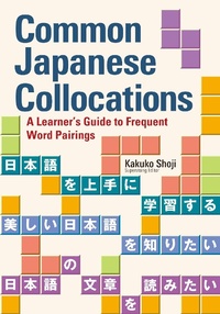 Enlarge image Cover: Common Japanese Collocations - Kodansha America, Inc