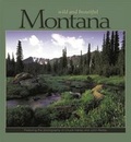Cover: Montana Wild and Beautiful - Farcountry Press