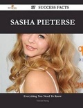 Cover: Sasha Pieterse 37 Success Facts - Everything You Need to Know about Sasha Pieterse - Emereo Publishing
