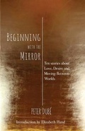 Cover: Beginning with the Mirror - Lethe Press