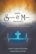 Cover: When Spirituality and Medicine Disconnect - AUTHORHOUSE
