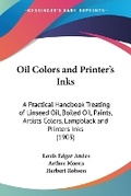 Cover: Oil Colors and Printer's Inks - Kessinger Publishing