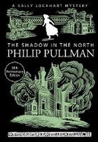 Enlarge image Cover: The Shadow in the North - Scholastic