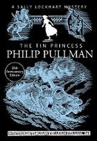 Enlarge image Cover: The Tin Princess - Scholastic