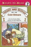 Cover: Henry and Mudge Get the Cold Shivers - Live Oak Media (NY)
