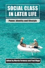 Cover: Social Class in Later Life - Policy Press