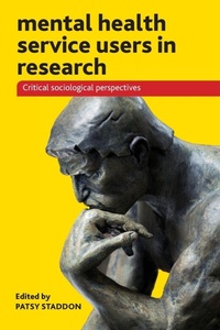 Enlarge image Cover: Mental Health Service Users in Research - Policy Press