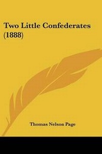 Abbildung von: Two Little Confederates (1888) - Kessinger Publishing