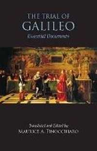 Enlarge image Cover: The Trial of Galileo - Hackett Publishing Co, Inc
