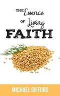 Cover: The Essence of Living Faith - Hopkins Publishing