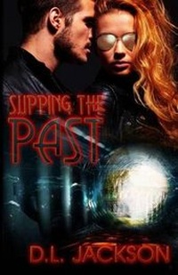 Enlarge image Cover: Slipping the Past - Decadent Publishing Company