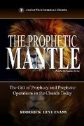 Cover: The Prophetic Mantle - Abundant Truth Publishing