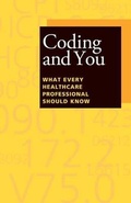 Cover: Coding and You - Hcpro, a Division of Simplify Compliance