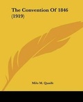 Cover: The Convention Of 1846 (1919) - Kessinger Publishing