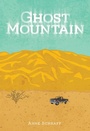Cover: Ghost Mountain - Saddleback Educational Publishing
