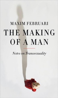 Enlarge image Cover: The Making of a Man - Reaktion Books