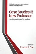 Cover: Case Studies for the New Professor - Information Age Publishing