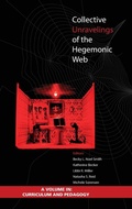 Cover: Collective Unravelings of the Hegemonic Web - Information Age Publishing