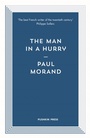 Cover: The Man in a Hurry - Pushkin Press