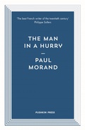 Cover: The Man in a Hurry - Pushkin Press