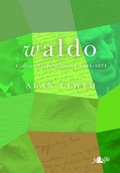 Cover: Waldo - Cofiant Waldo Williams 1904-1971 - Y Lolfa