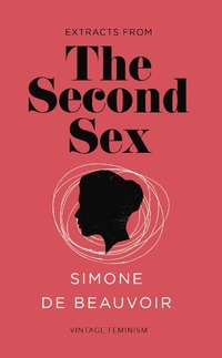 Abbildung von: The Second Sex (Vintage Feminism Short Edition) - Vintage Classics
