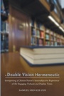 Cover: A Double Vision Hermeneutic - Wipf & Stock Publishers