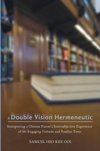 Enlarge image Cover: A Double Vision Hermeneutic - Wipf & Stock Publishers