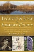 Cover: Legends & Lore of Somerset County - The History Press