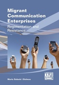 Cover: Migrant Communication Enterprises - Multilingual Matters